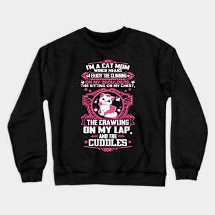 Funny Cat Mom Gift Crewneck Sweatshirt